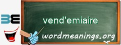 WordMeaning blackboard for vend'emiaire